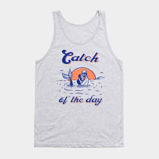 Catch of the Day Tank Top